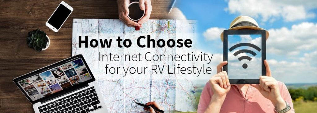 Choosing the Right Internet Connectivity For Your RV